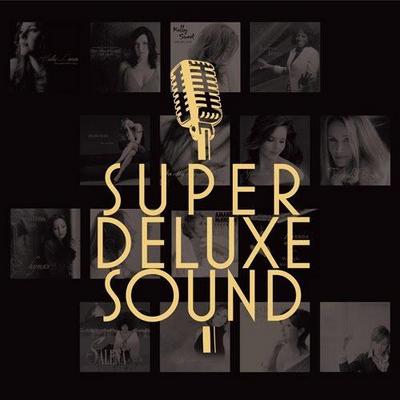 Super Deluxe Sound