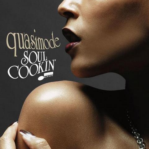 Quasimode. Soul Cookin (2012)