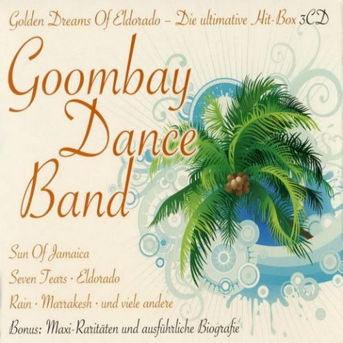 Goombay Dance Band. Golden Dreams Of Eldorado (2008)