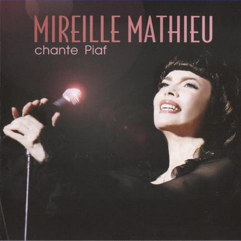 Mireille Mathieu. Chante Piaf (2012)