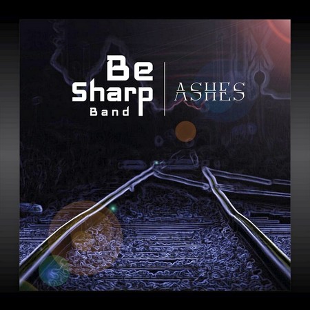 Be Sharp Band - Ashes (2020)