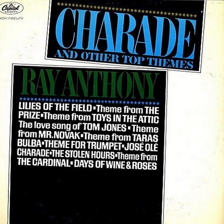 Ray Anthony - Charade And Other Top Themes (1964)