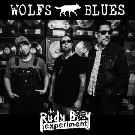 The Rudy Boy Experiment - Wolf's Blues (2020)
