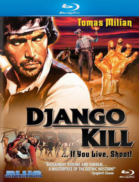 Джанго, стреляй! / Se sei vivo spara / Django Kill... If You Live, Shoot! (1967) BDRip