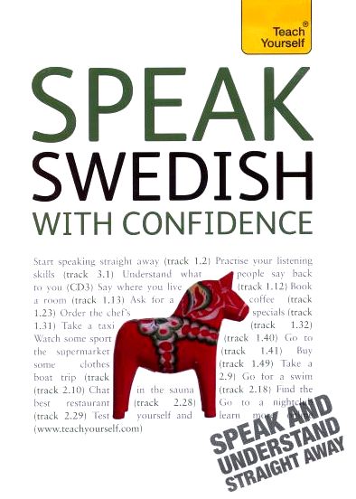 Regina Harkin. Speak Swedish with Confidence