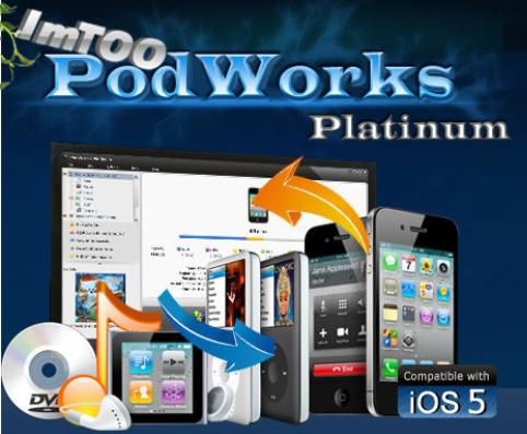 ImTOO PodWorks Platinum