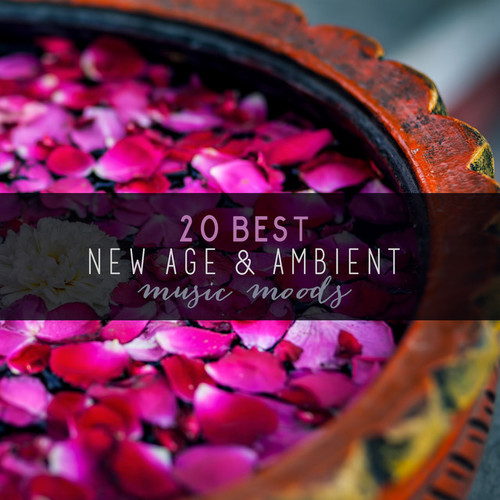 20 Best New Age and Ambient Music Moods