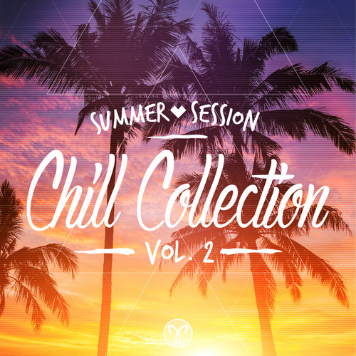 Chill Collection: Summer Session Vol.2