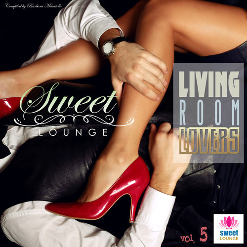 The Sweet Lounge Vol.5: Living Room of Lovers