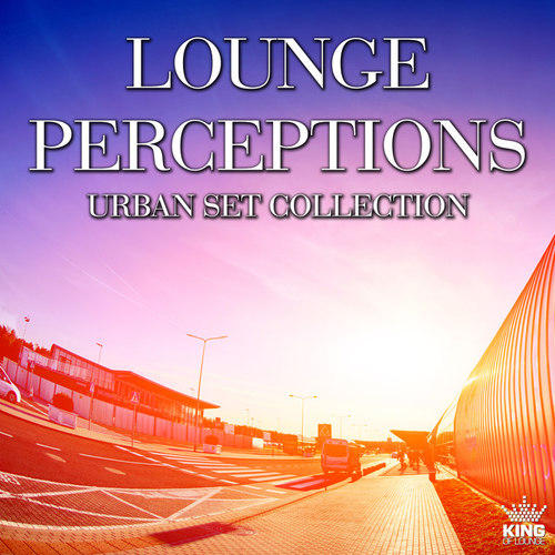 Lounge Perceptions: Urban Set Collection