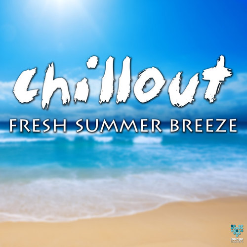 Chillout Fresh Summer Breeze