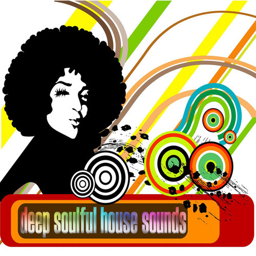 Deep Soulful House Sounds