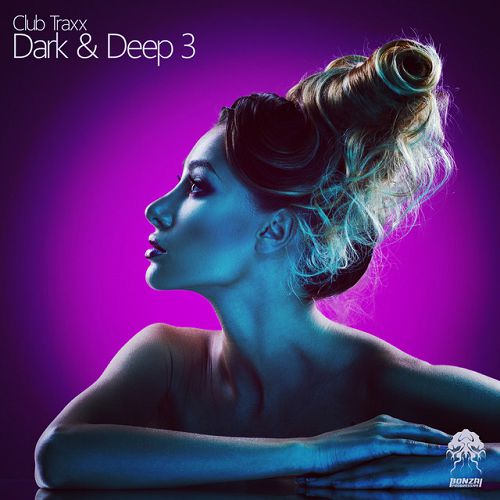 Club Traxx: Dark and Deep 3