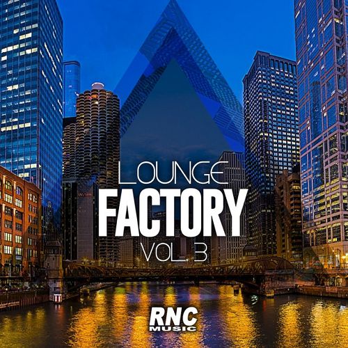 Lounge Factory Vol.3