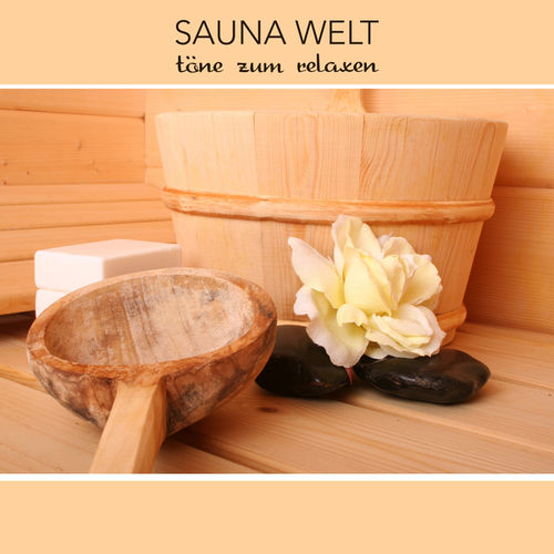 Sauna Welt. Tone zum Relaxen