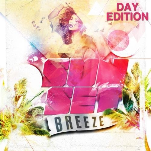 скачать Sunset breeze. Day edition (2011)