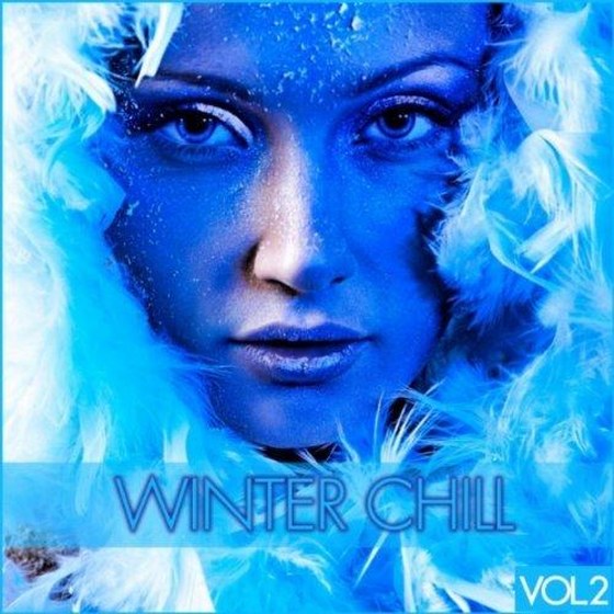 скачать Winter Chill Vol. 2 (2011)