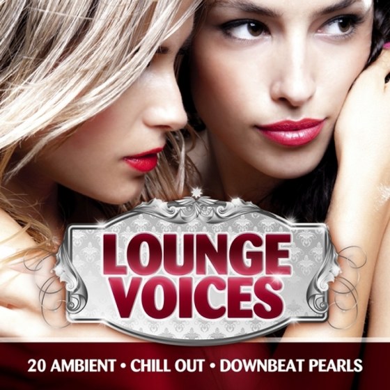 скачать Lounge Voices, Vol. 1 (Ambient, Chill Out and Downbeat Female Pearls) (2011)