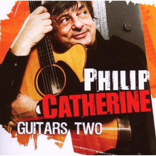Dreyfus Jazz 20 Years 20CD (2011) Disc 12: Philip Catherine. Guitars Two (2008)