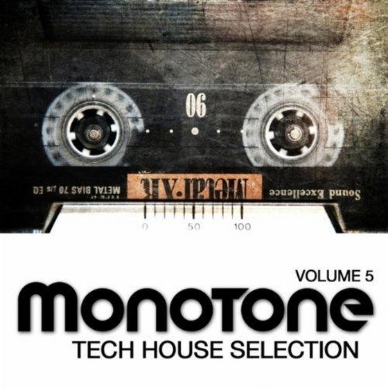 скачать Monotone Volume 5 (Tech House Selection) (2011)