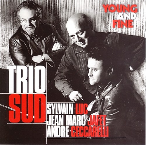 Dreyfus Jazz 20 Years 20CD (2011) Disc 13: Trio Sud. Young And Fine (2008)