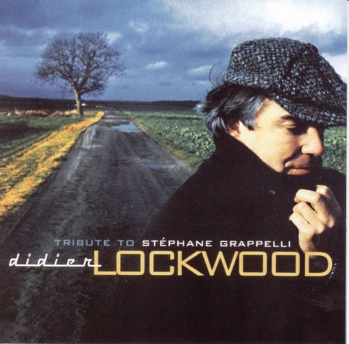 Dreyfus Jazz 20 Years 20CD (2011) Disc 18: Didier Lockwood. Tribute to S. Grappelli (2000)