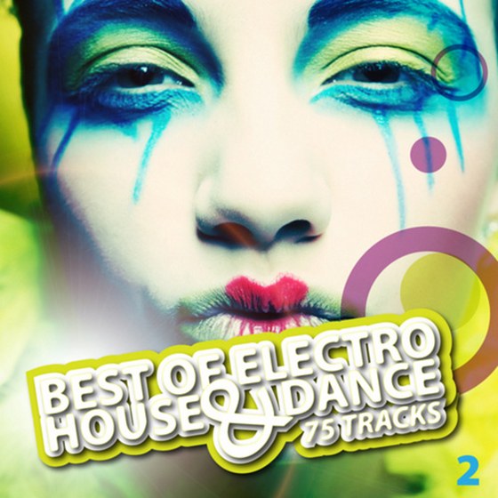 скачать Best Of Electro House & Dance (2011)
