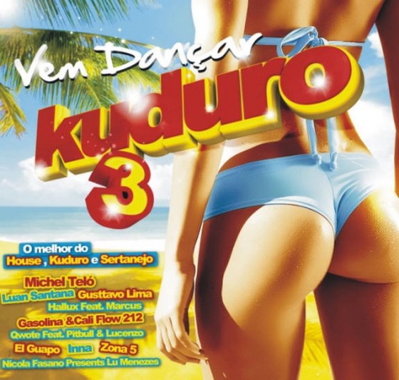 скачать Vem Dancar Kuduro 3 (2012)