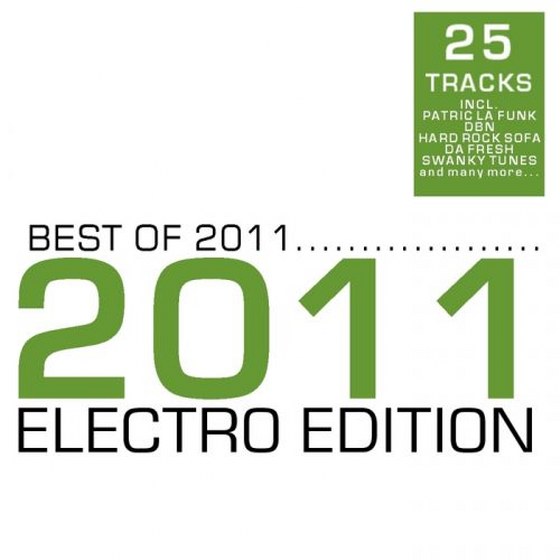 скачать Best Of '11: Electro Edition (2012)