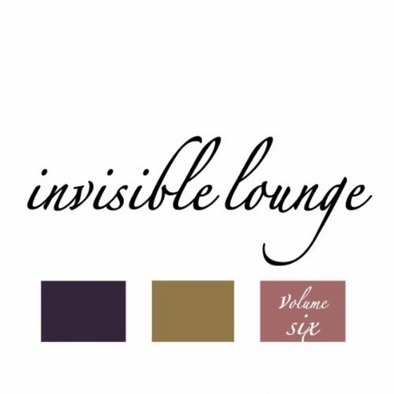 скачать Invisible Lounge Vol.6: Finest Chill Out & Lounge Music (2012)