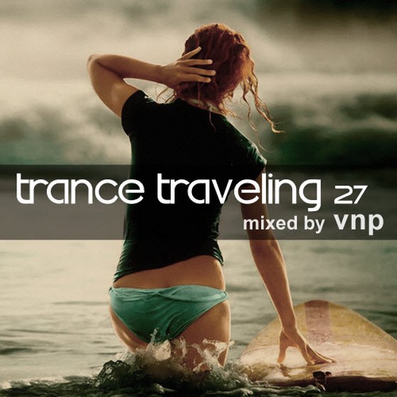 скачать VNP: Trance Traveling 27 (2012)