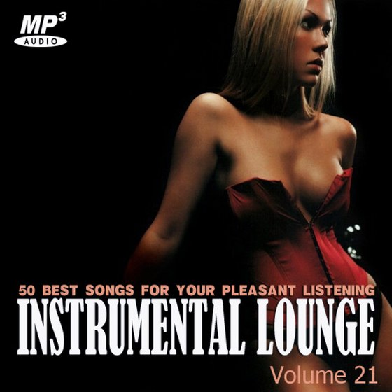 скачать Instrumental Lounge Vol. 21 (2012)