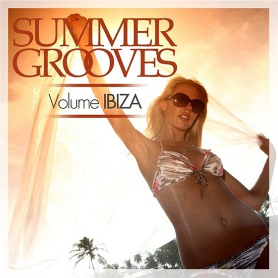 скачать Summer Grooves: Volume Ibiza (2012)