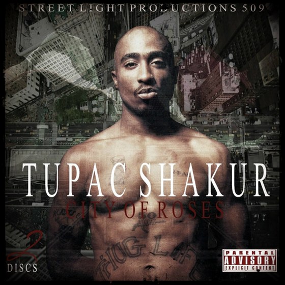 скачать Tupac Shakur. City Of Roses (2012)