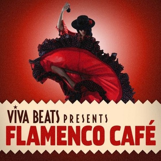 скачать Viva! Beats Presents Flamenco Cafe (2012)