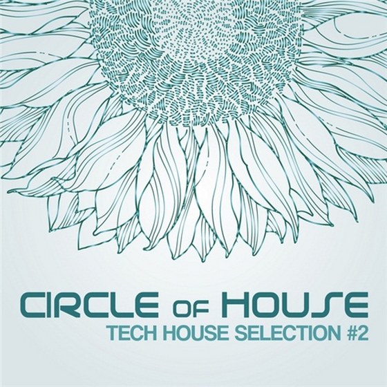 скачать Circle of House Vol. 2 (2012)