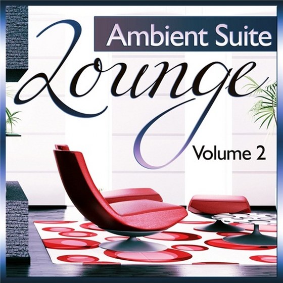 скачать Lounge Ambient Suite Vol 2: Deluxe Chill Out & Downbeat Finest (2012)