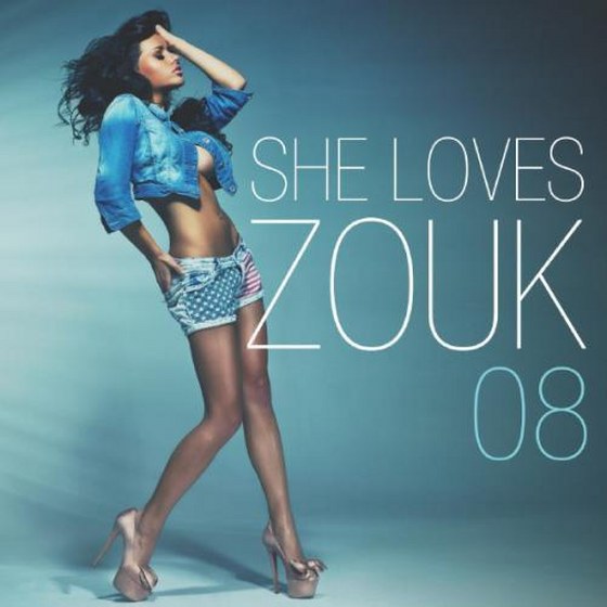 She Loves Zouk Vol.8 (2013)