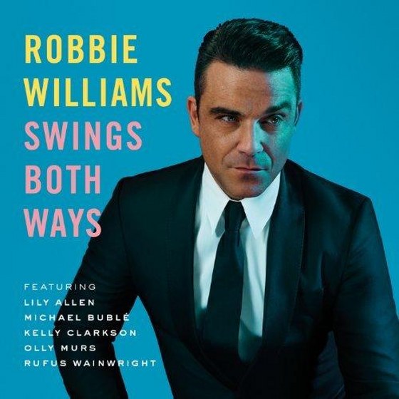 Robbie Williams. Swings Both Ways (2013)