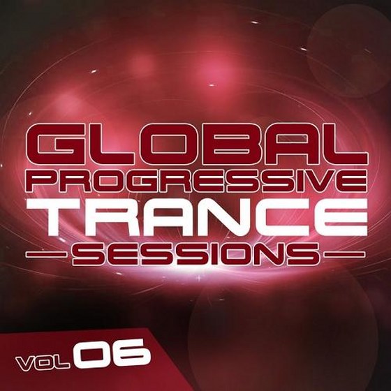 Global Progressive Trance Sessions Vol 6 (2014)