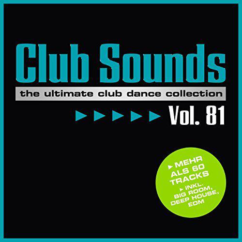 Club Sounds Vol.81