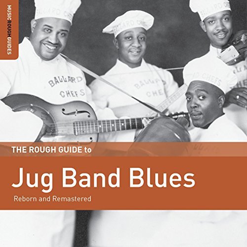 Rough Guide To Jug Band Blues 