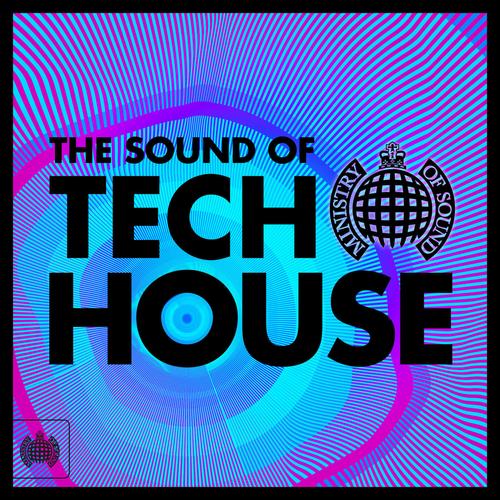 Ministry Of Sound: The Sound Of Tech House 