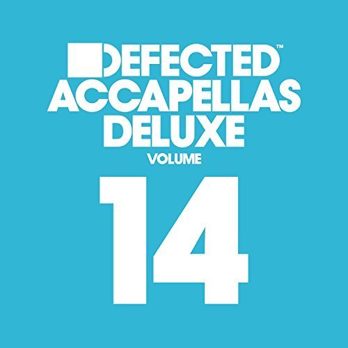 Defected Accapellas Deluxe Vol.14