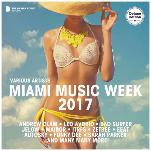 Miami Music Week 2017