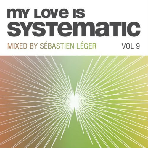 My Love Is Systematic Vol.9
