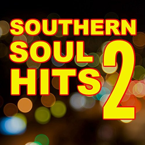 Southern Soul Hits Vol.2 