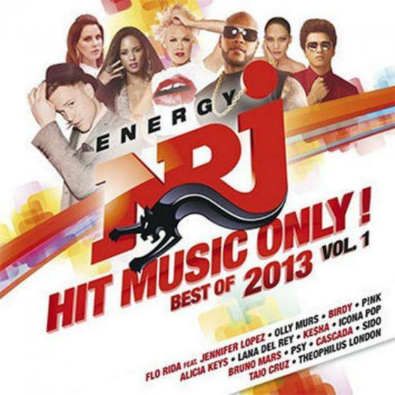 Energy NRJ Hit Music Only! Best Of 2013 Vol. 1