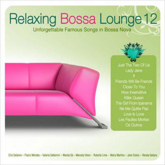 Relaxing Bossa Lounge Vol. 12