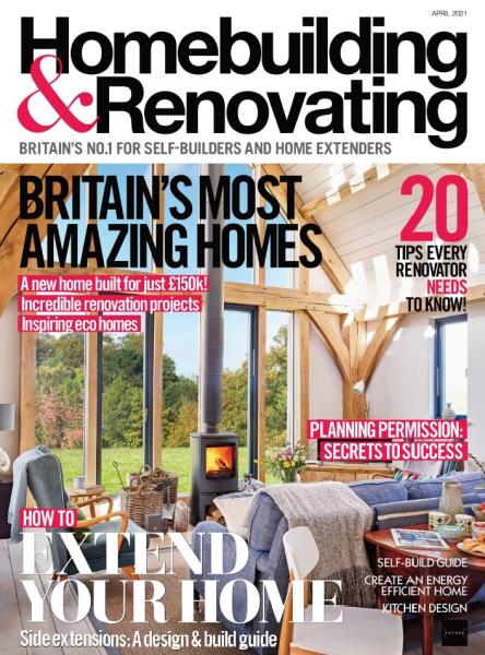 Homebuilding & Renovating №4 (April 2021)